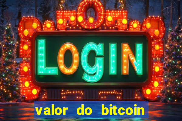 valor do bitcoin em 2020